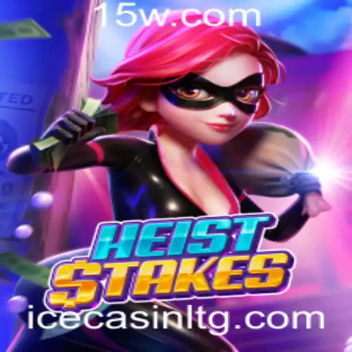 Descubra o Mundo de Aventuras de HeistStakes e o Fenômeno c333bet
